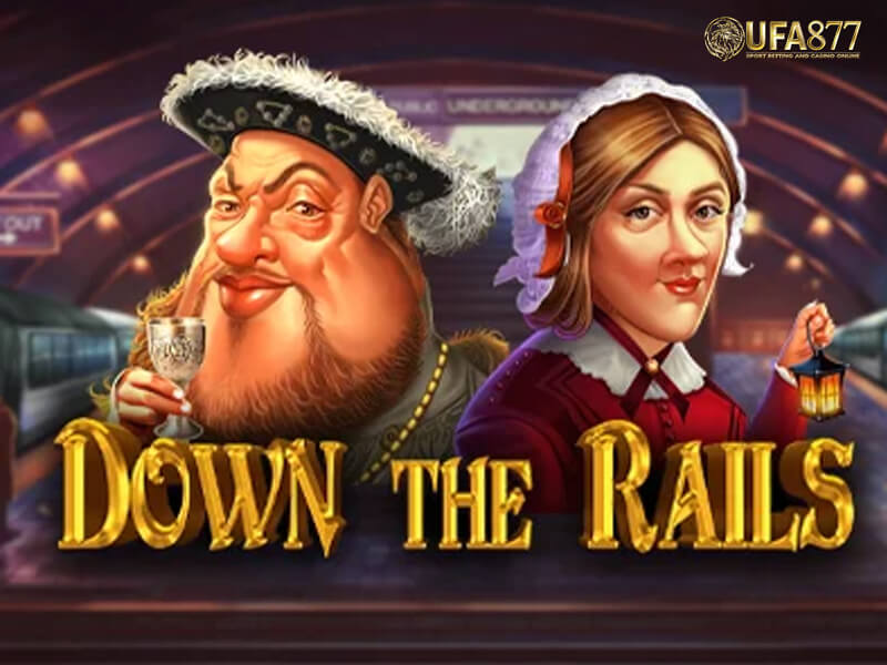 Down the Rails