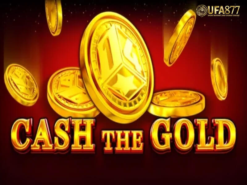 Cash The Gold